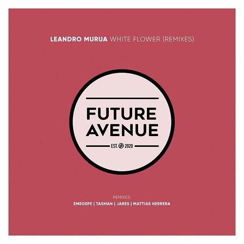 Leandro Murua - White Flower (Remixes) [FA222]
